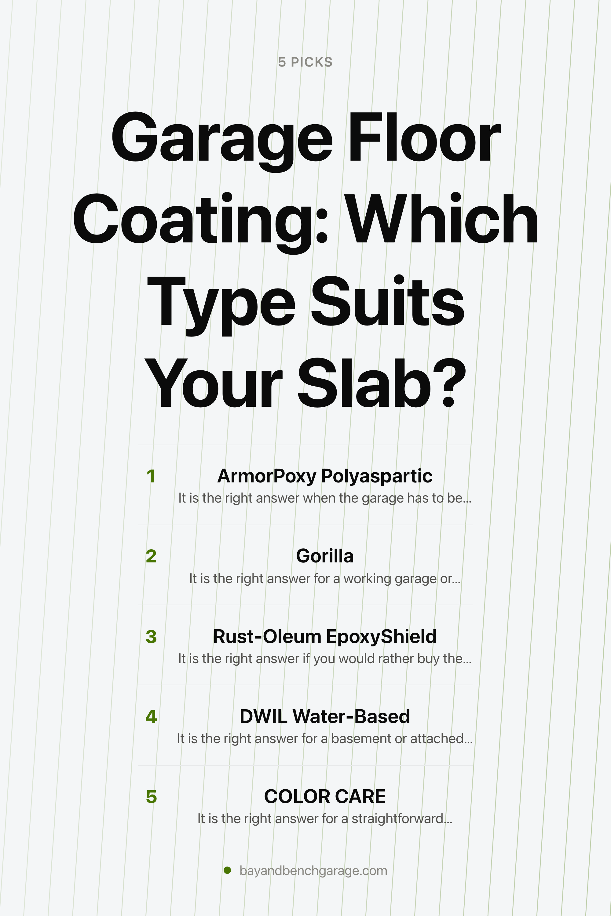 Garage Floor Coating: Which Type Suits Your Slab? — the picks, as a saveable list