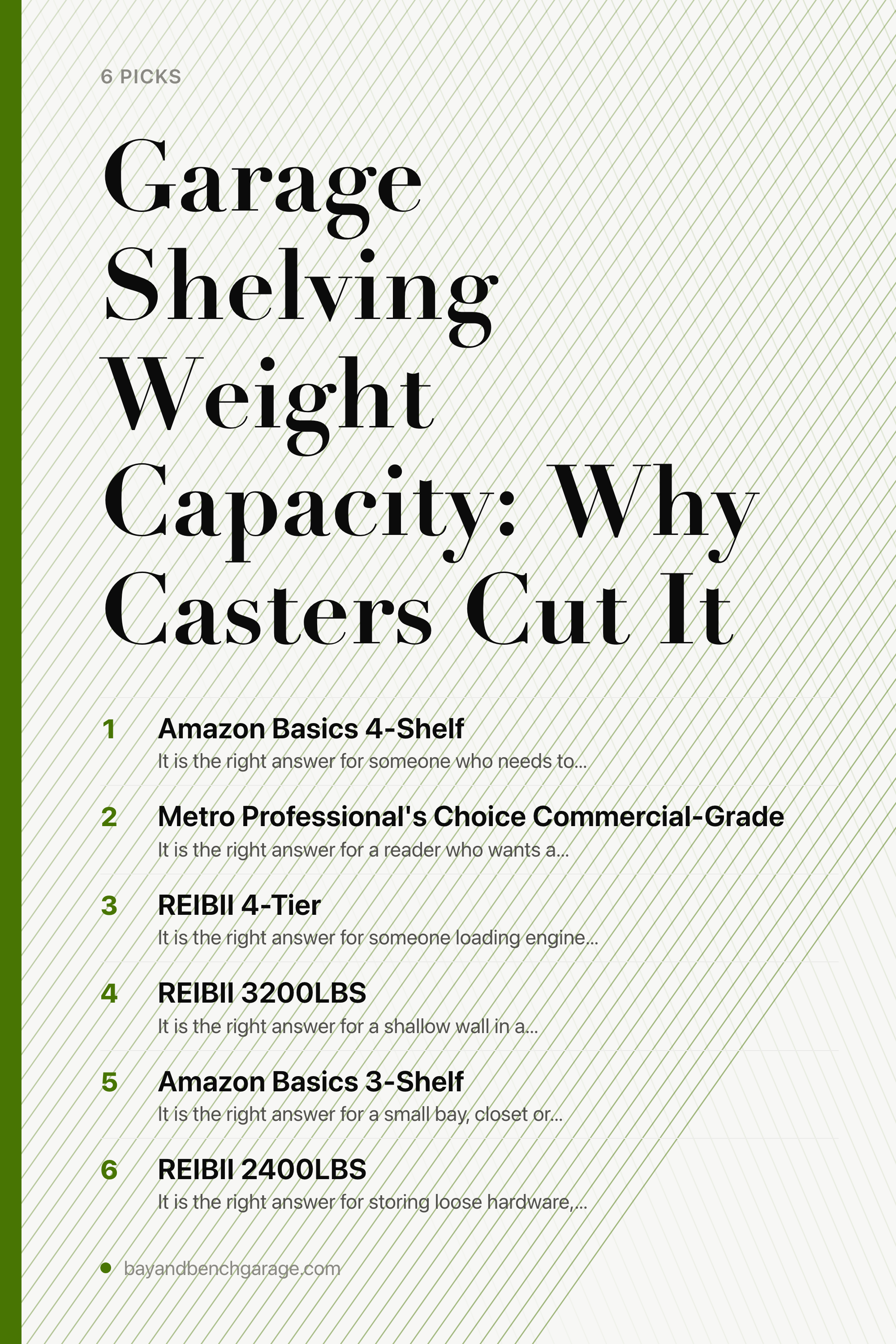 Garage Shelving Weight Capacity: Why Casters Cut It — the picks, as a saveable list